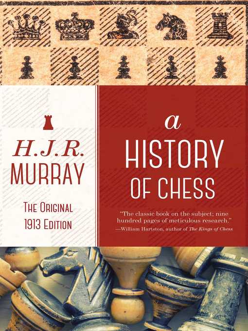 Title details for A History of Chess by H. J. R. Murray - Available